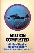 Book cover of Mission Completed  by EMBRY, Air Cheif Marshal Sir Basil